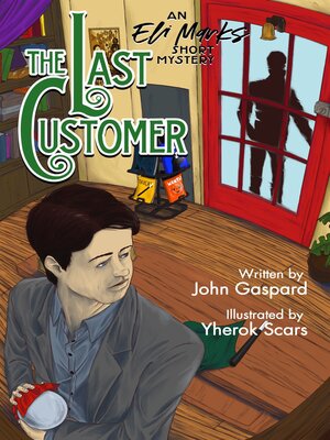 cover image of The Last Customer (An Eli Marks Short Mystery Comic E-Book)